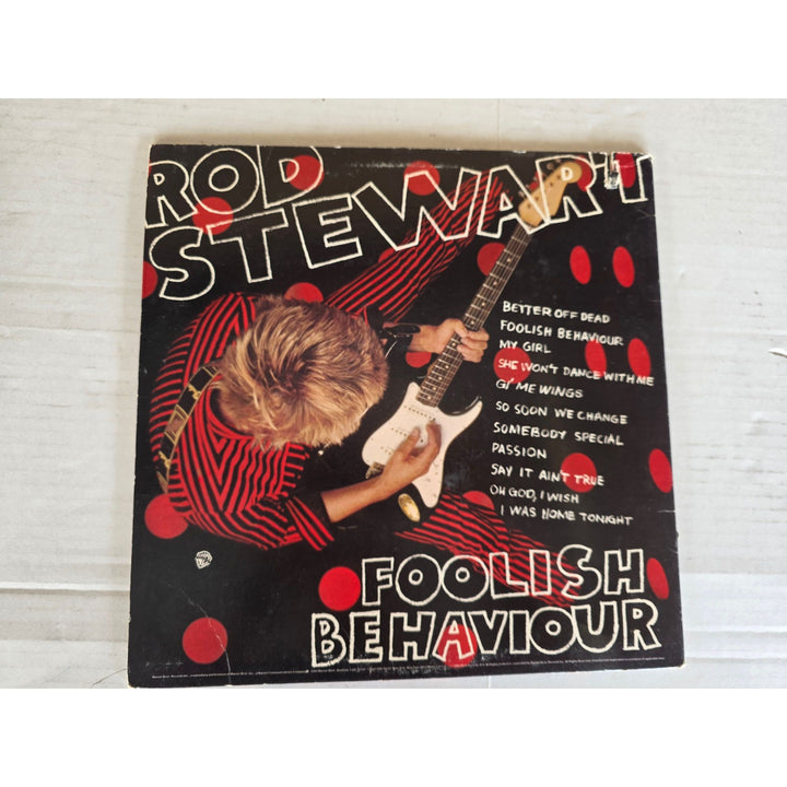 Rod Stewart ''Foolish Behaviour'' LP signed with proof.