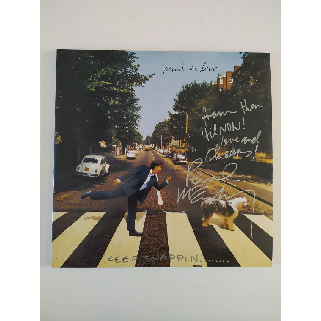 Paul McCartney "Paul is Live Keep Snappin" signed and inscribed with proof