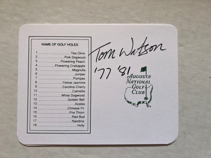 Tom Watson Masters Golf scorecard signed and inscribed " '77 '81" years that he won the Masters with proof