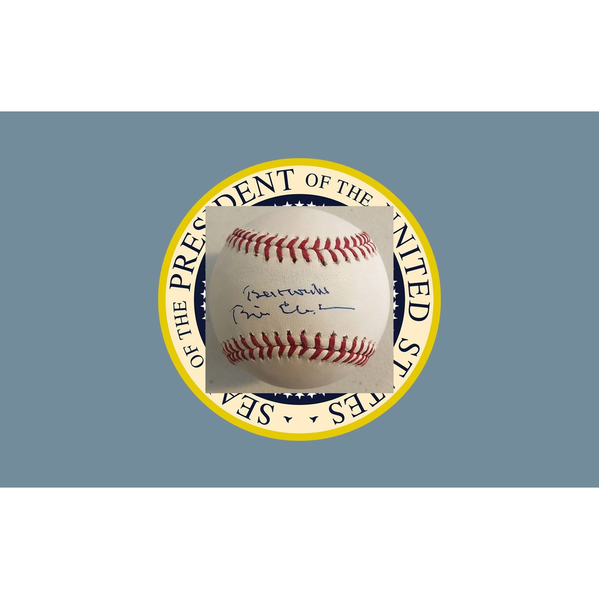 President Bill Clinton signed baseball with proof